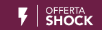 offerta shock